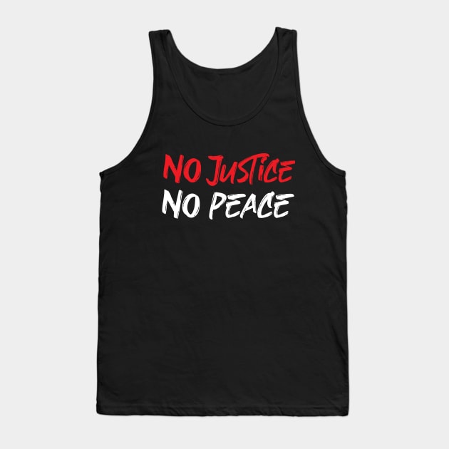 No justice No peace Tank Top by Amrshop87